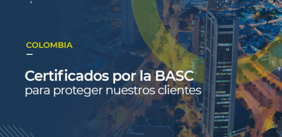 Sobre una foto de una moderna Bogotá, se puede leer COLOMBIA, certificados por la BASC para proteger nuestros clientes